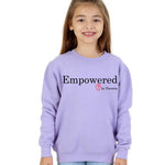 Trendy Toggs Kids Empowered by Parents Sweatshirt