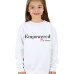 Trendy Toggs Kids Empowered by Parents Sweatshirt