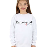 Trendy Toggs Kids Empowered by Parents Sweatshirt
